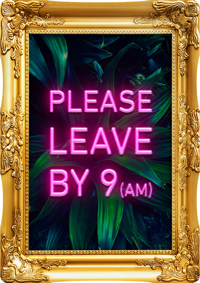 Please Leave By 9AM | Wall Art Print