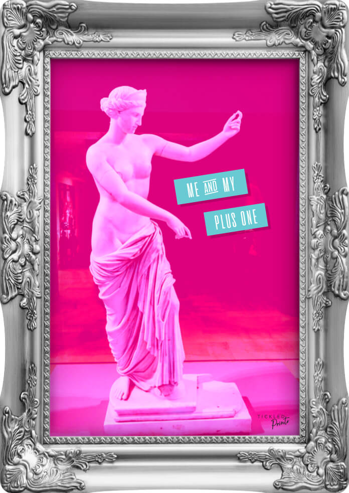 Me And My Plus One | Wall Art Print