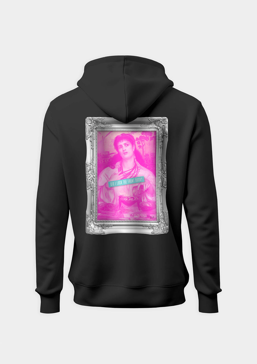 Did I Lock The Front Door? | Hoodie
