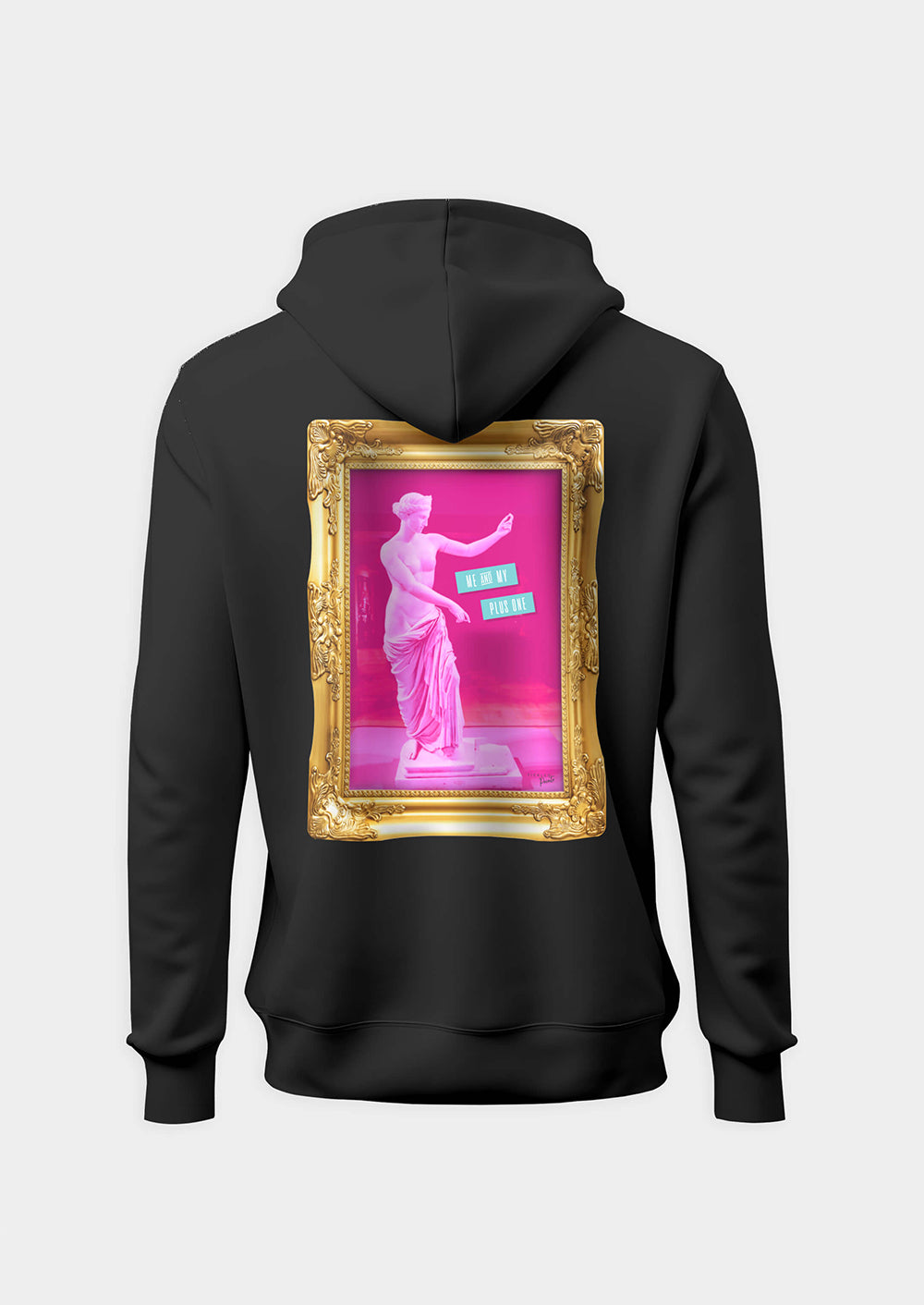Me And My Plus One  | Hoodie