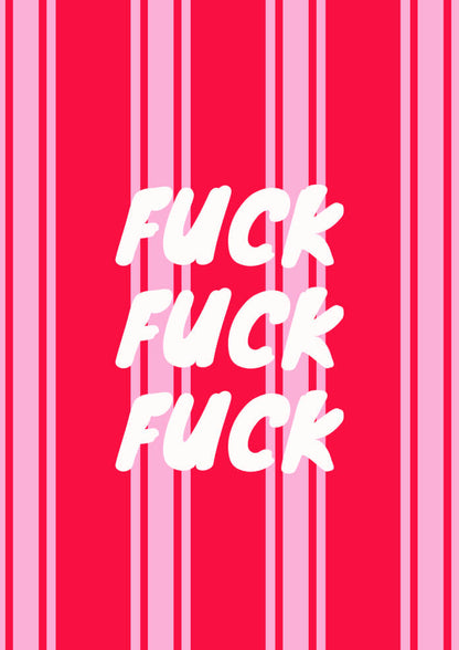 Fuck Fuck Fuck Poster