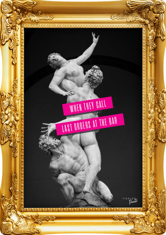 Funny home bar acrylic wall art featuring three classical statues scrambling to get ahead, inspired by the panic when last orders are called at the bar.
