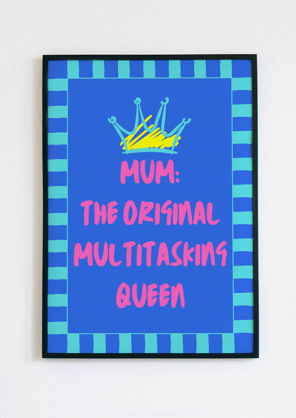 Mum The Original Multitasking Queen Poster | Funny Mum Gift | Retro ...