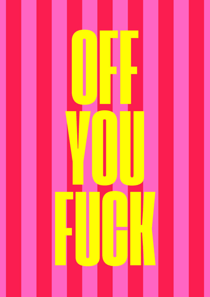 Off You Fuck Poster