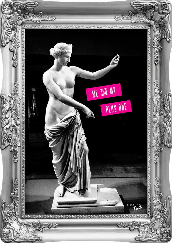 Me And My Plus One  | Wall Art Print