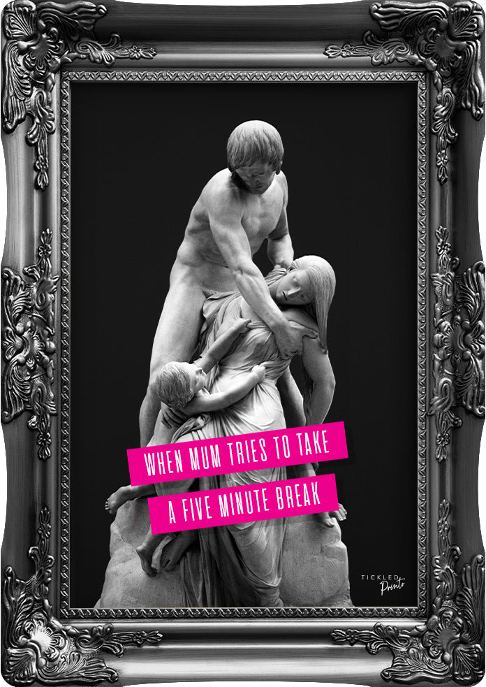 Funny Mum Life Wall Art | Five Minute Break