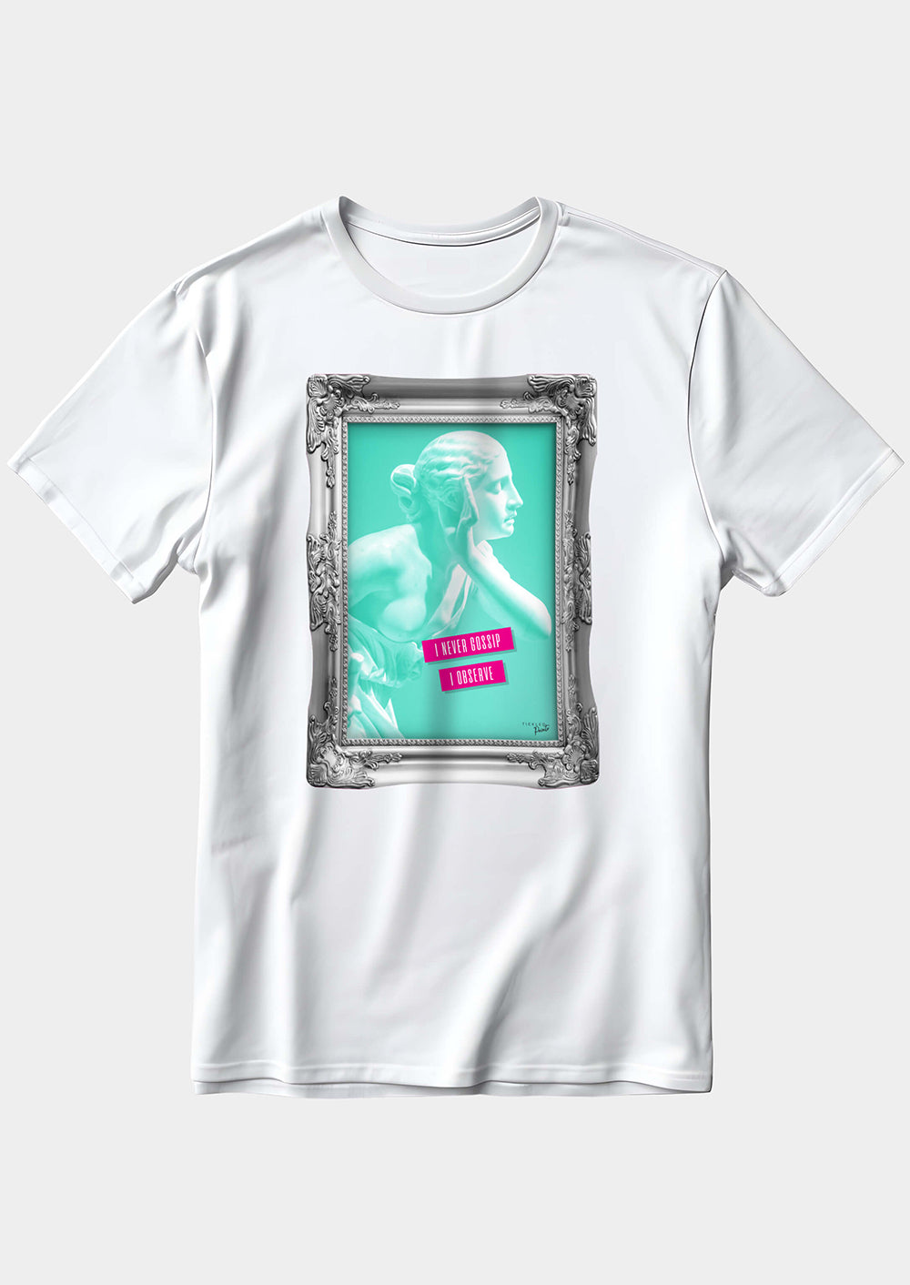 I Never Gossip I Observe | T-shirt