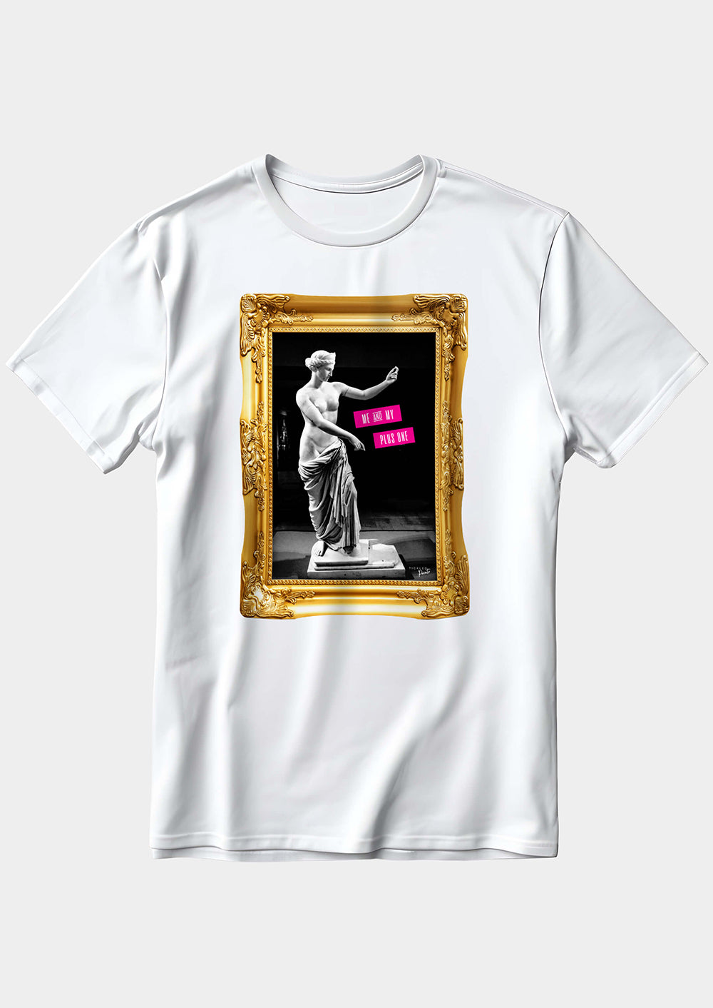 Me And My Plus One  | T-shirt