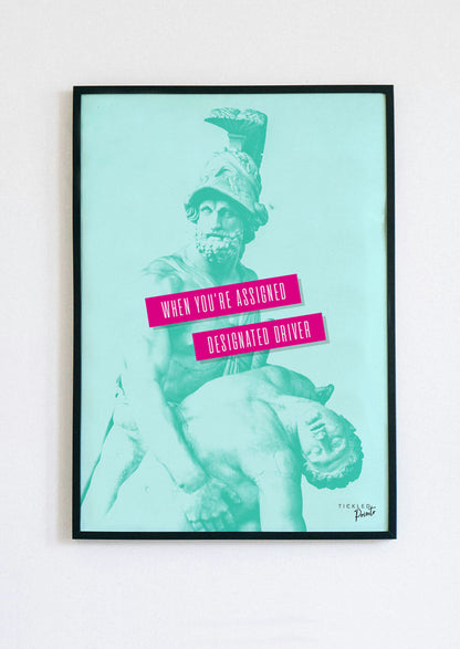 When You're Assigned Designated Driver | Poster