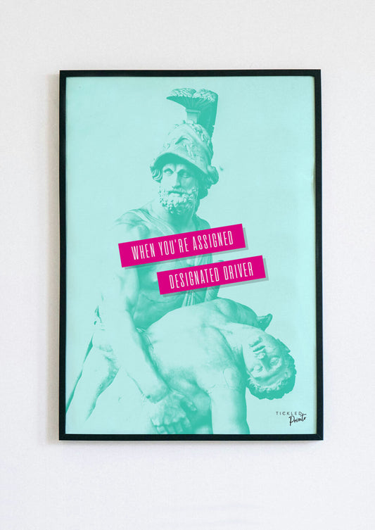 When You're Assigned Designated Driver | Poster